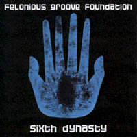 Felonios Groove Foundation